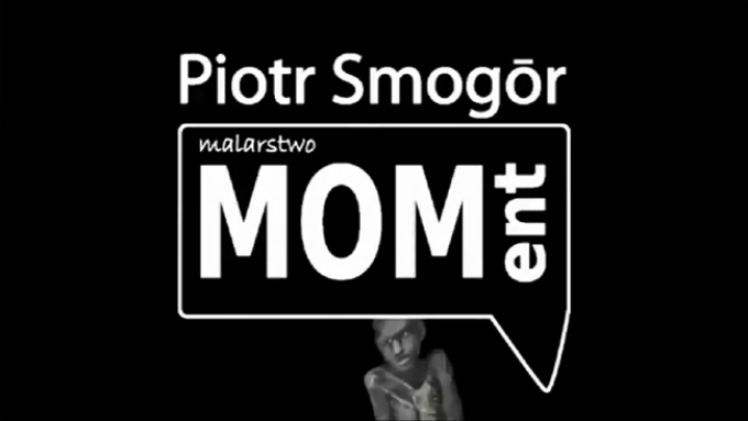 Piotr Smogór malarstwo wystawa Moment